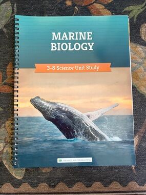The Good and the Beautiful Marine Biology Unit Study